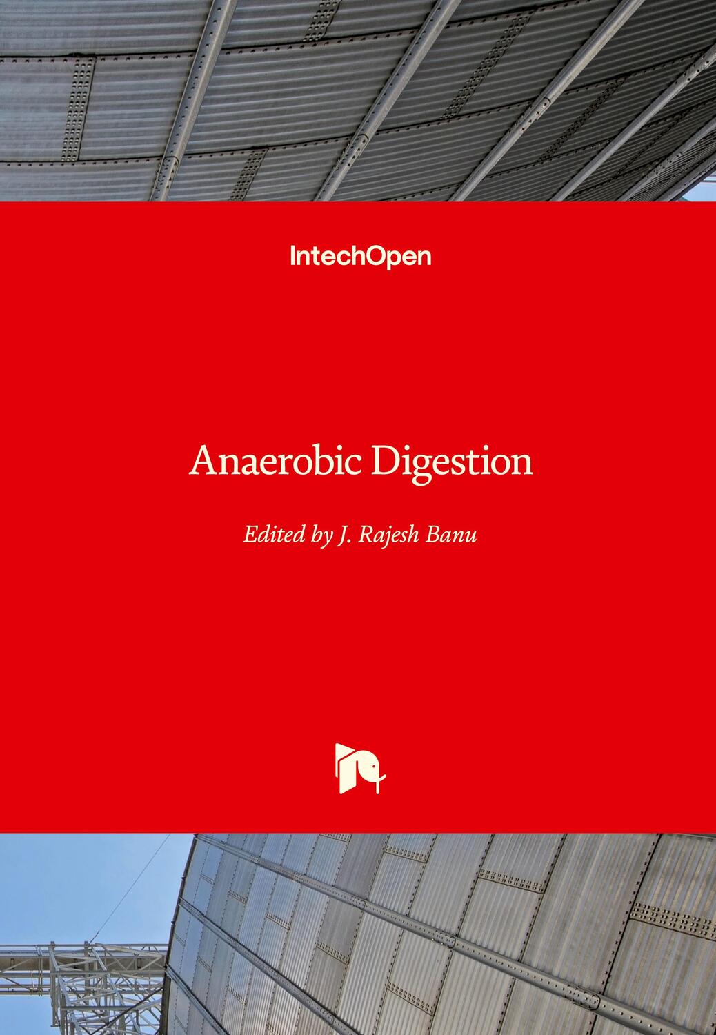 Cover: 9781838818494 | Anaerobic Digestion | Rajesh Banu (u. a.) | Buch | Englisch | 2019
