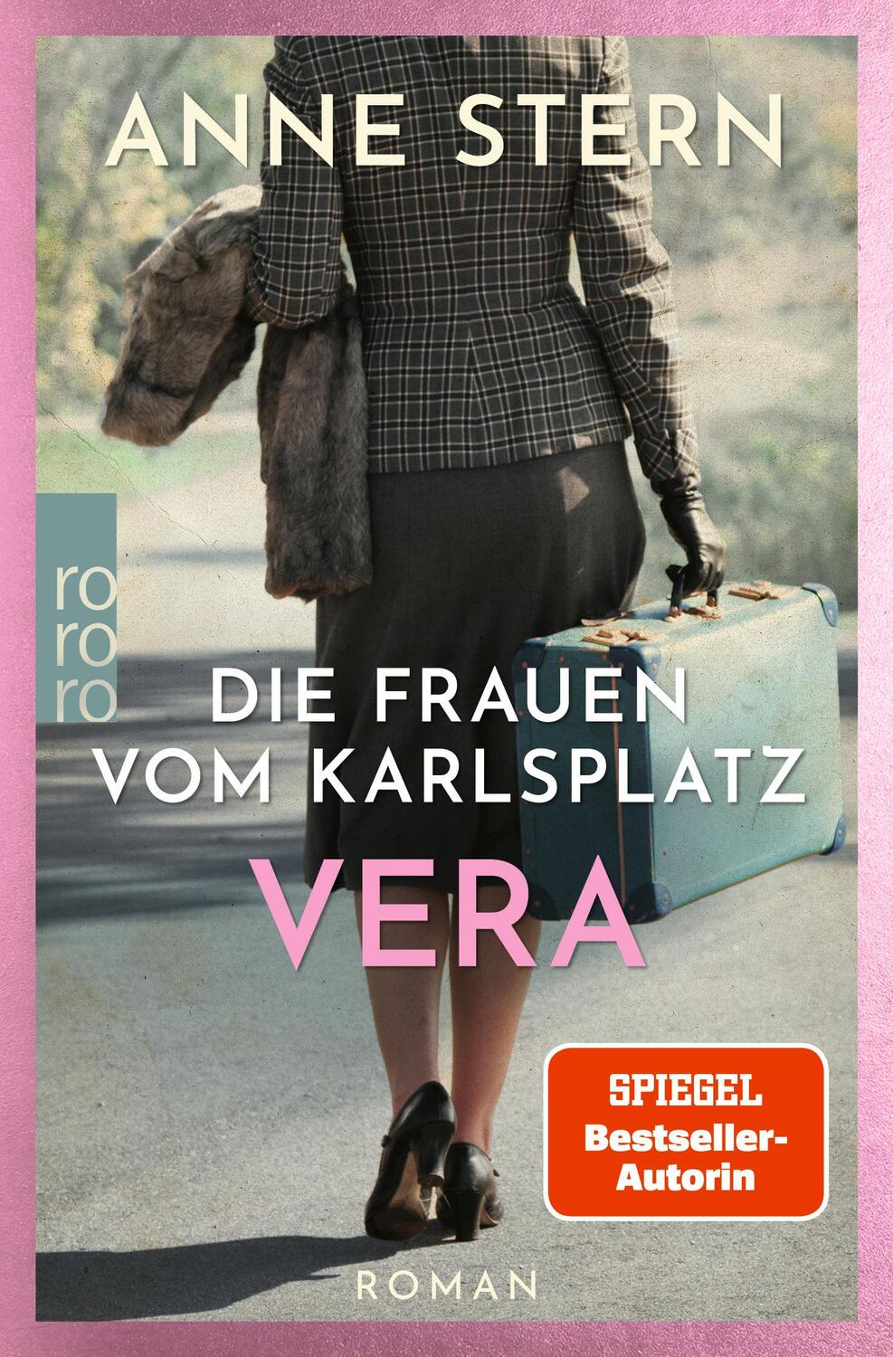 Cover: 9783499004254 | Die Frauen vom Karlsplatz: Vera | Anne Stern | Taschenbuch | Deutsch