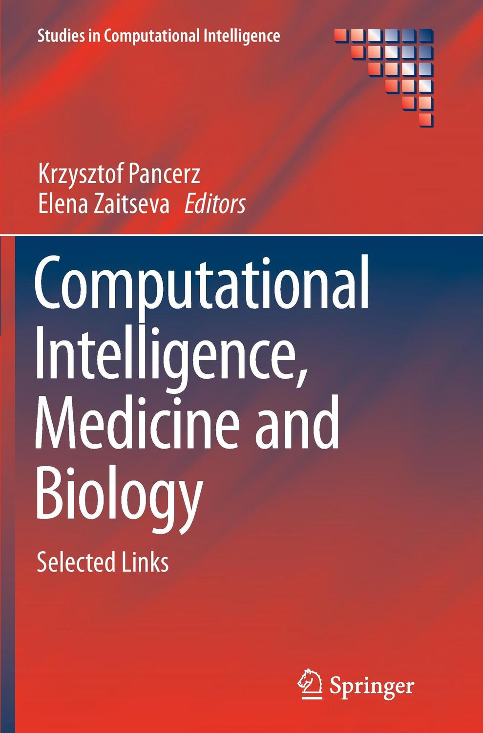 Cover: 9783319368528 | Computational Intelligence, Medicine and Biology | Selected Links | x