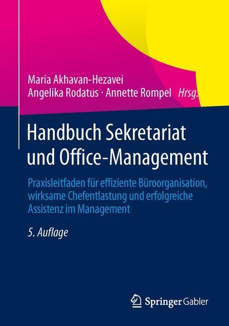 Cover: 9783834946096 | Handbuch Sekretariat und Office-Management | Akhavan-Hezavei (u. a.)