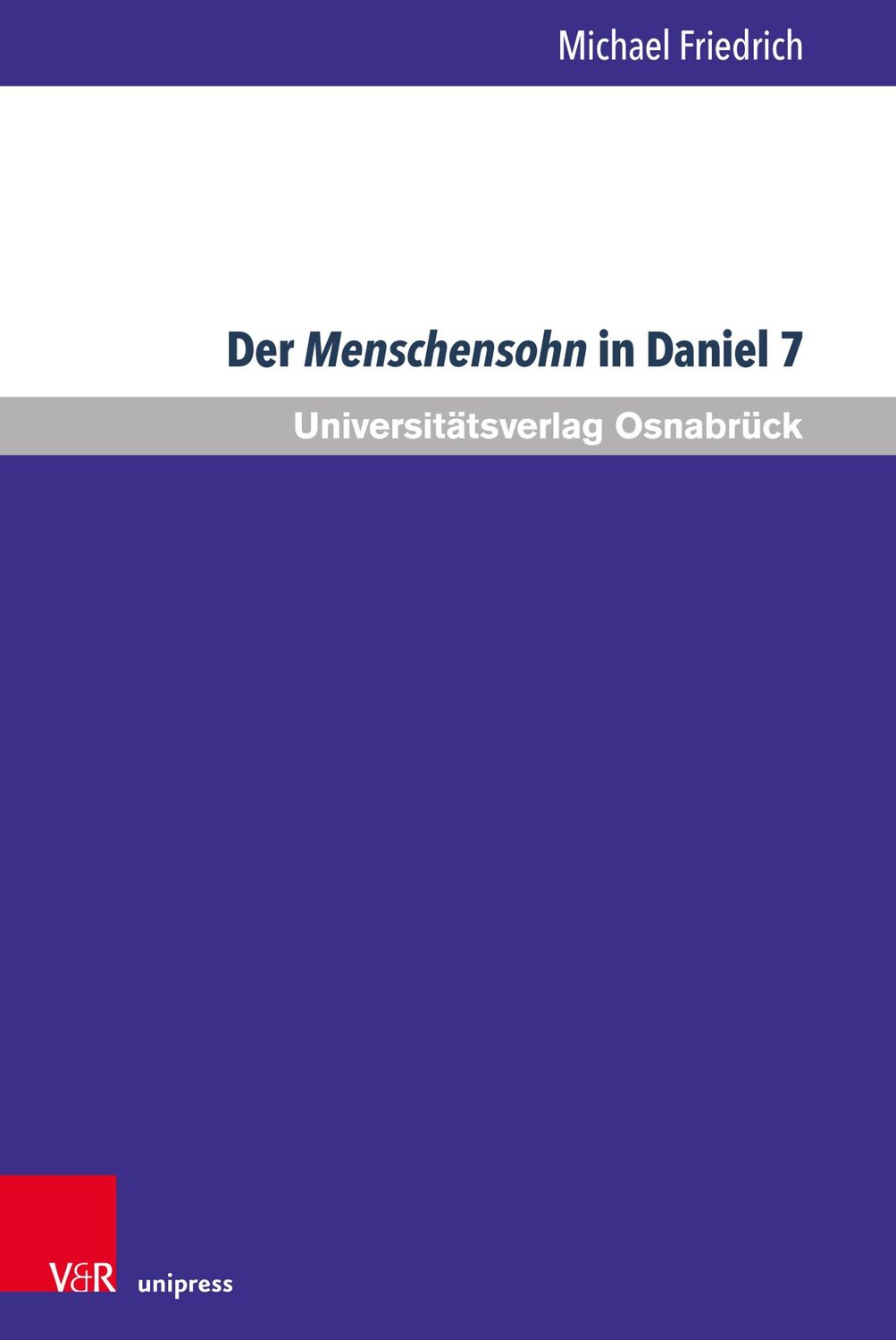 Cover: 9783847113713 | Der Menschensohn in Daniel 7 | Eine Sichtung der neueren Diskussion