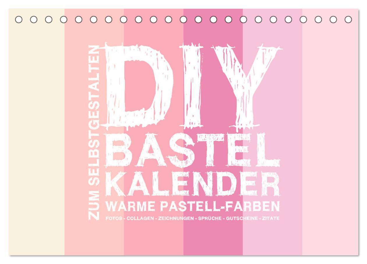 Cover: 9783435214938 | DIY Bastel-Kalender -Warme Pastell Farben- Zum Selbstgestalten...