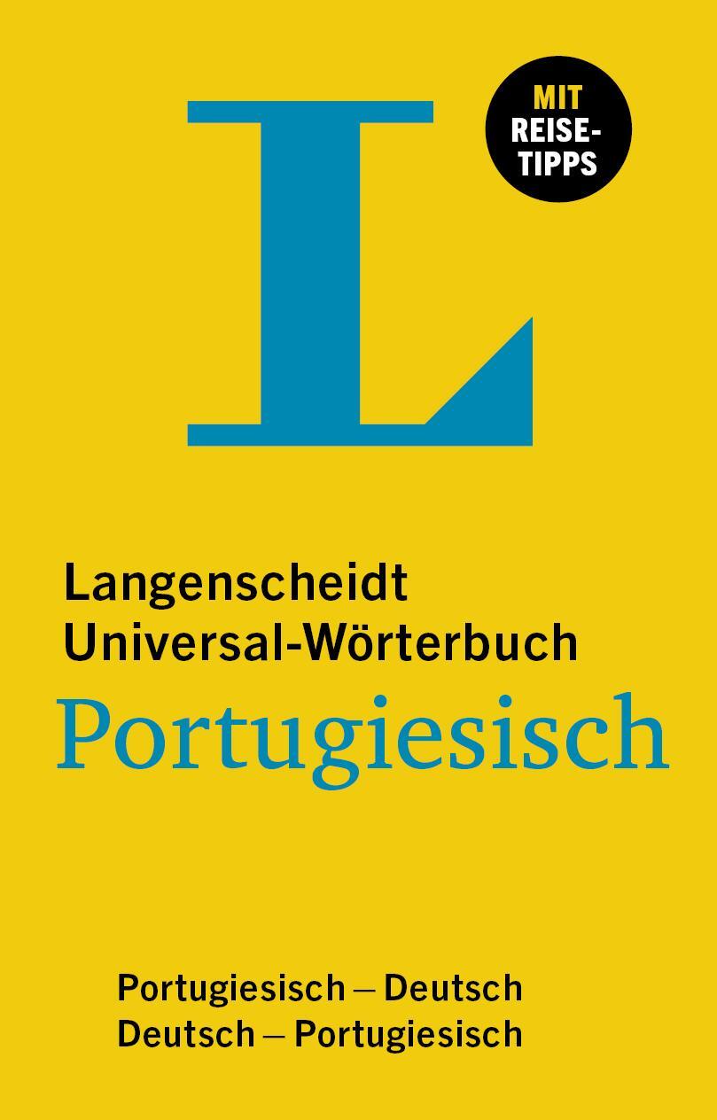 Cover: 9783125144545 | Langenscheidt Universal-Wörterbuch Portugiesisch | Buch | 512 S.