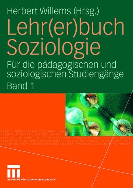 Cover: 9783531149776 | Lehr(er)buch Soziologie | Herbert Willems | Taschenbuch | Paperback