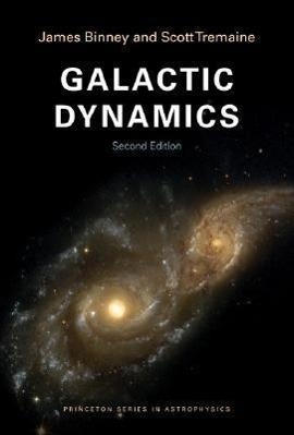 Cover: 9780691130279 | Galactic Dynamics | Second Edition | James Binney (u. a.) | Buch
