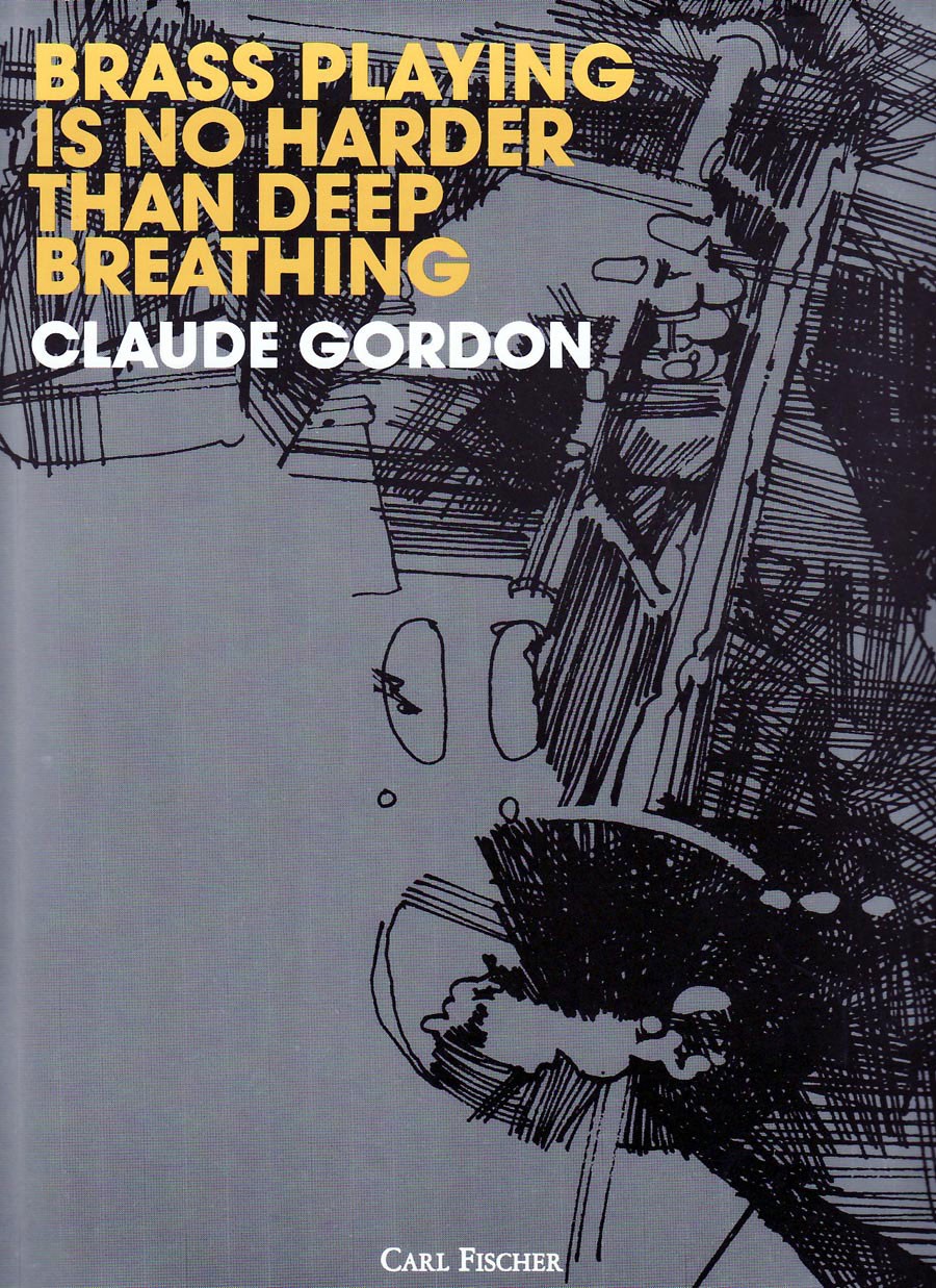 Cover: 798408028701 | Brassplaying Is No Harder Then | Claude Gordon | Buch | Carl Fischer