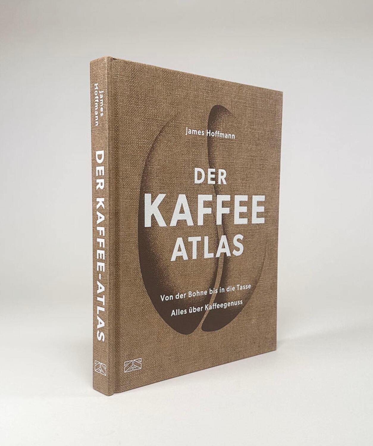 Bild: 9783965842977 | Der Kaffeeatlas | James Hoffmann | Buch | 272 S. | Deutsch | 2023