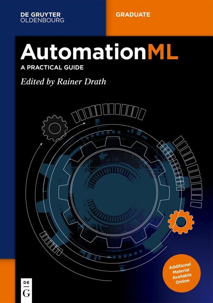 Cover: 9783110746228 | AutomationML | A Practical Guide | Rainer Drath | Taschenbuch | 2021