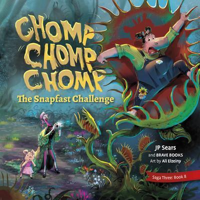 Cover: 9781955550475 | Chomp, Chomp, Chomp, the Snapfast Challenge | Jp Sears | Taschenbuch