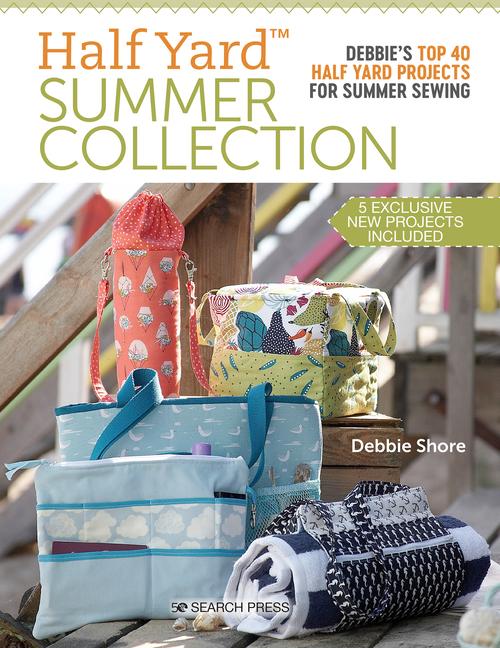 Cover: 9781782219286 | Half Yard(TM) Summer Collection | Debbie Shore | Taschenbuch | 2021