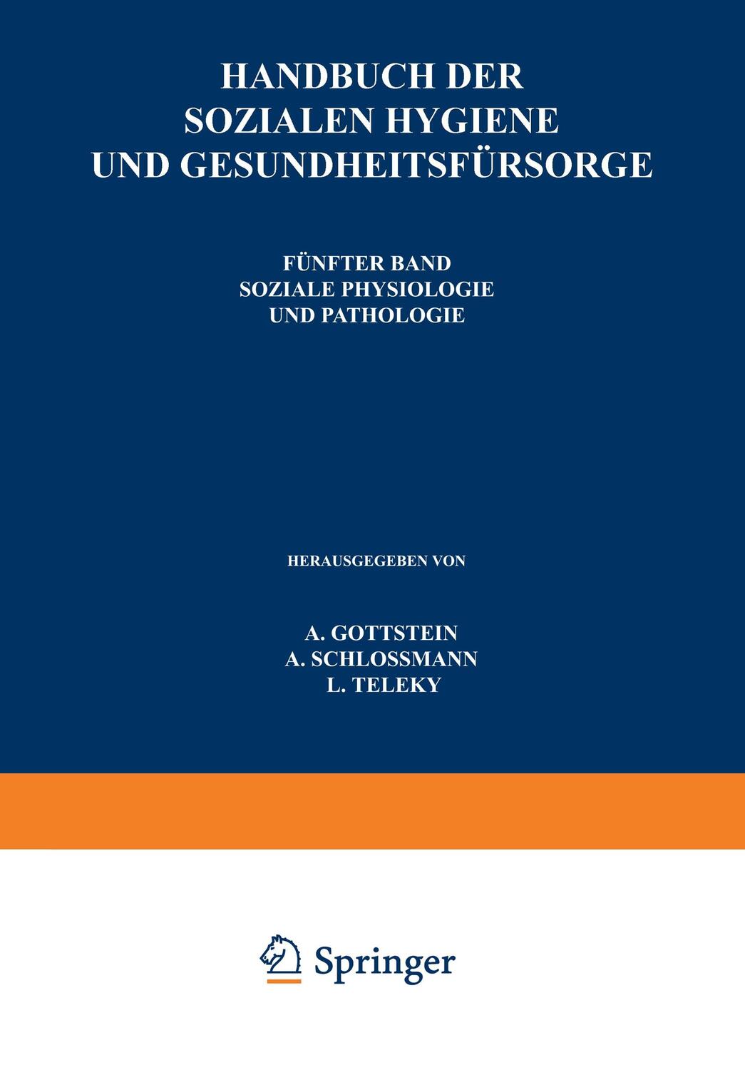 Cover: 9783540010517 | Handbuch der So¿ialen Hygiene und Gesundheitsfürsorge | Taschenbuch