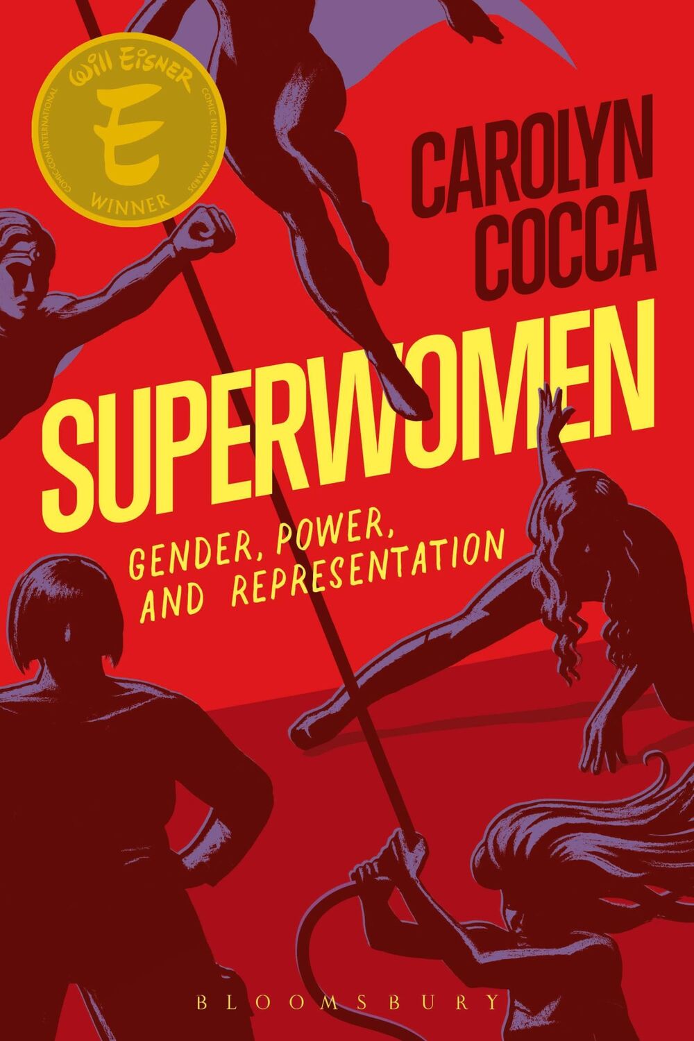 Cover: 9781501316579 | Superwomen | Gender, Power, and Representation | Carolyn Cocca | Buch