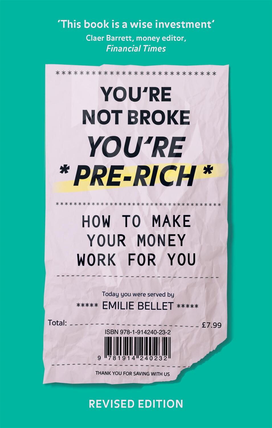 Cover: 9781914240232 | You're Not Broke You're Pre-Rich | How to make your money work for you