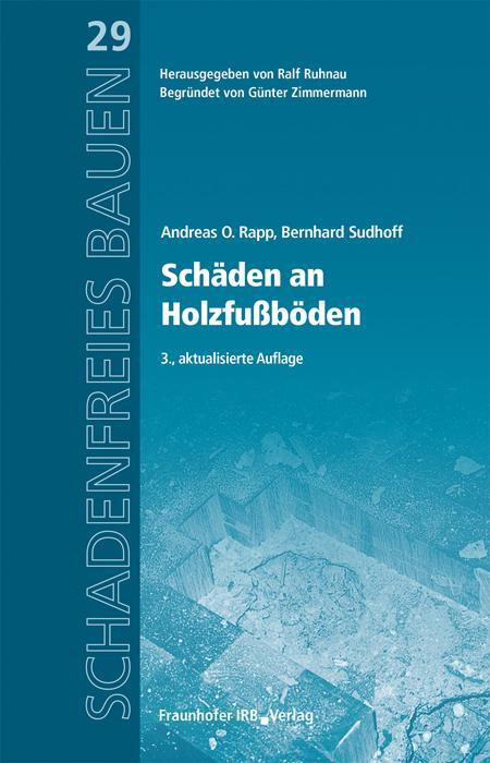 Cover: 9783738804294 | Schäden an Holzfußböden | Reihe begründet von Günter Zimmermann | Buch
