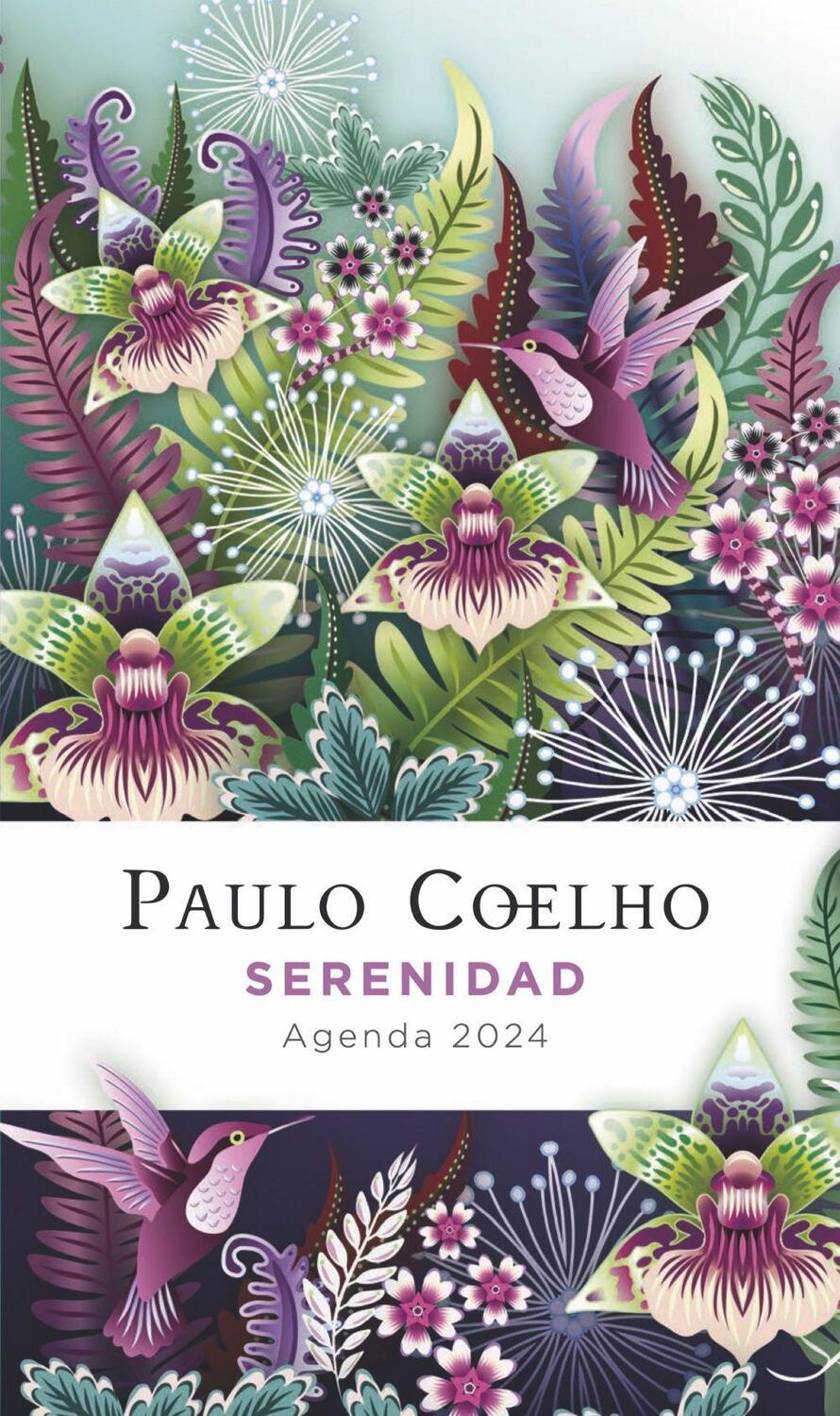 Cover: 9788408269892 | Serenidad. Agenda Paulo Coelho 2024 | Taschenbuch | Spanisch | Booket