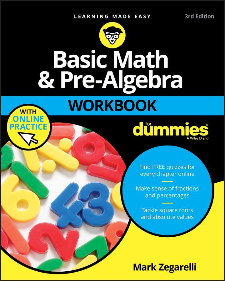 Cover: 9781119357513 | Basic Math &amp; Pre-Algebra Workbook for Dummies with Online Practice