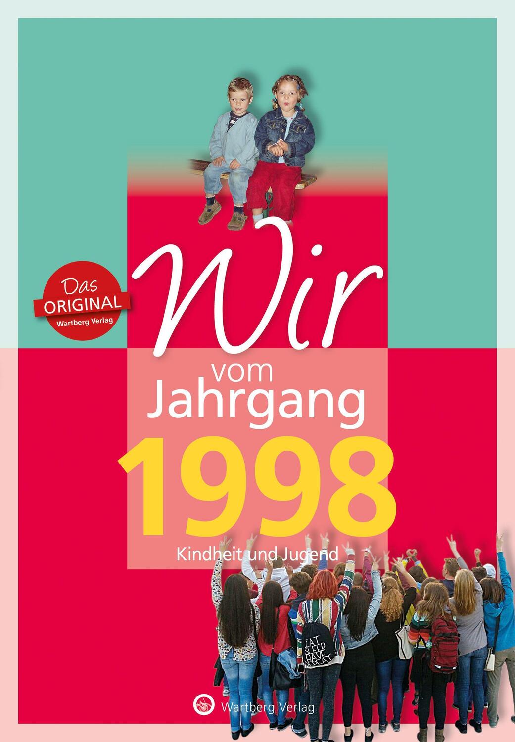 Cover: 9783831330980 | Wir vom Jahrgang 1998 - Kindheit und Jugend | Ronja Rienäcker (u. a.)