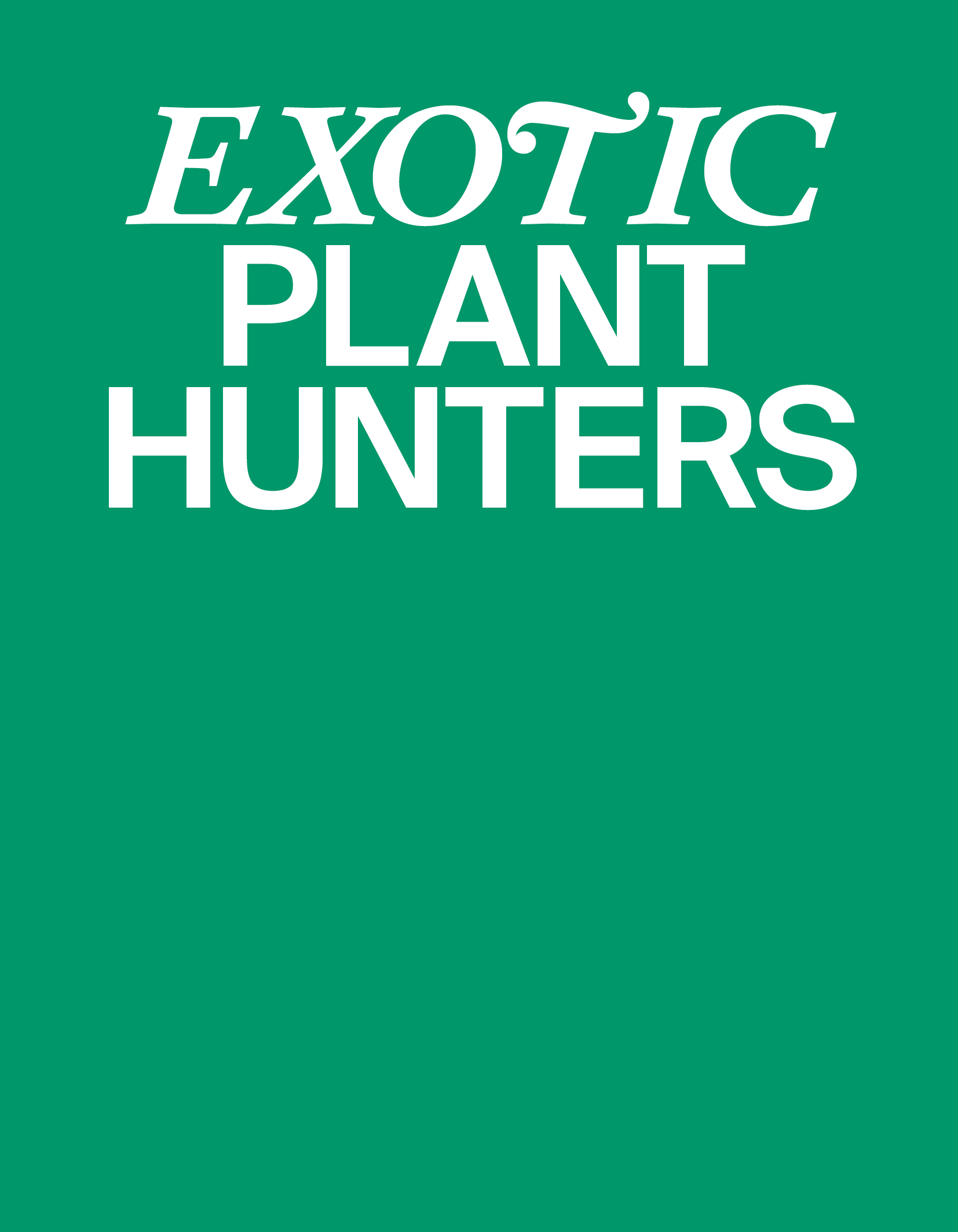 Cover: 9783864852992 | Exotic Plant Hunters | Julia Löffler | Taschenbuch | 64 S. | Deutsch