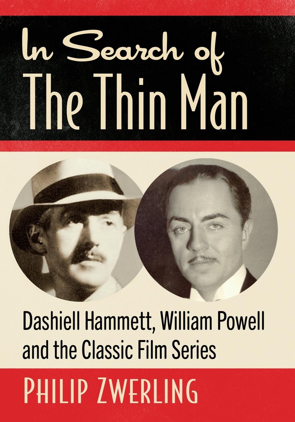 Cover: 9781476686578 | In Search of The Thin Man | Philip Zwerling | Taschenbuch | Englisch