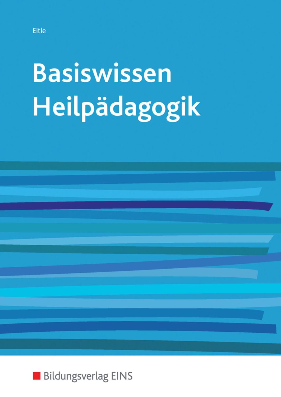 Cover: 9783427081333 | Basiswissen Heilpädagogik | Lehr-/Fachbuch | Werner Eitle | Buch