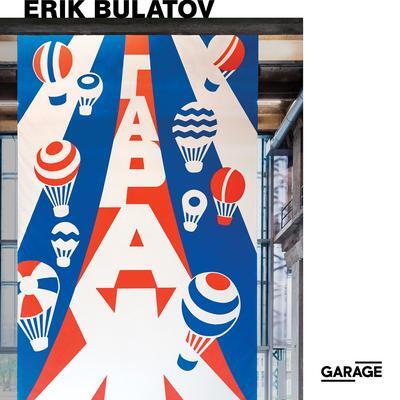Cover: 9785905110726 | Erik Bulatov | Ruth Addison (u. a.) | Taschenbuch | Englisch | 2016