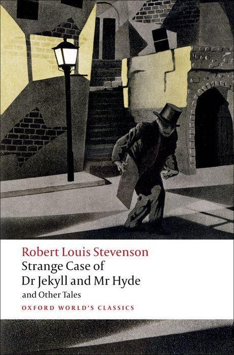 Cover: 9780199536221 | The Strange Case of Dr Jekyll and Mr Hyde, and Other Tales | Stevenson