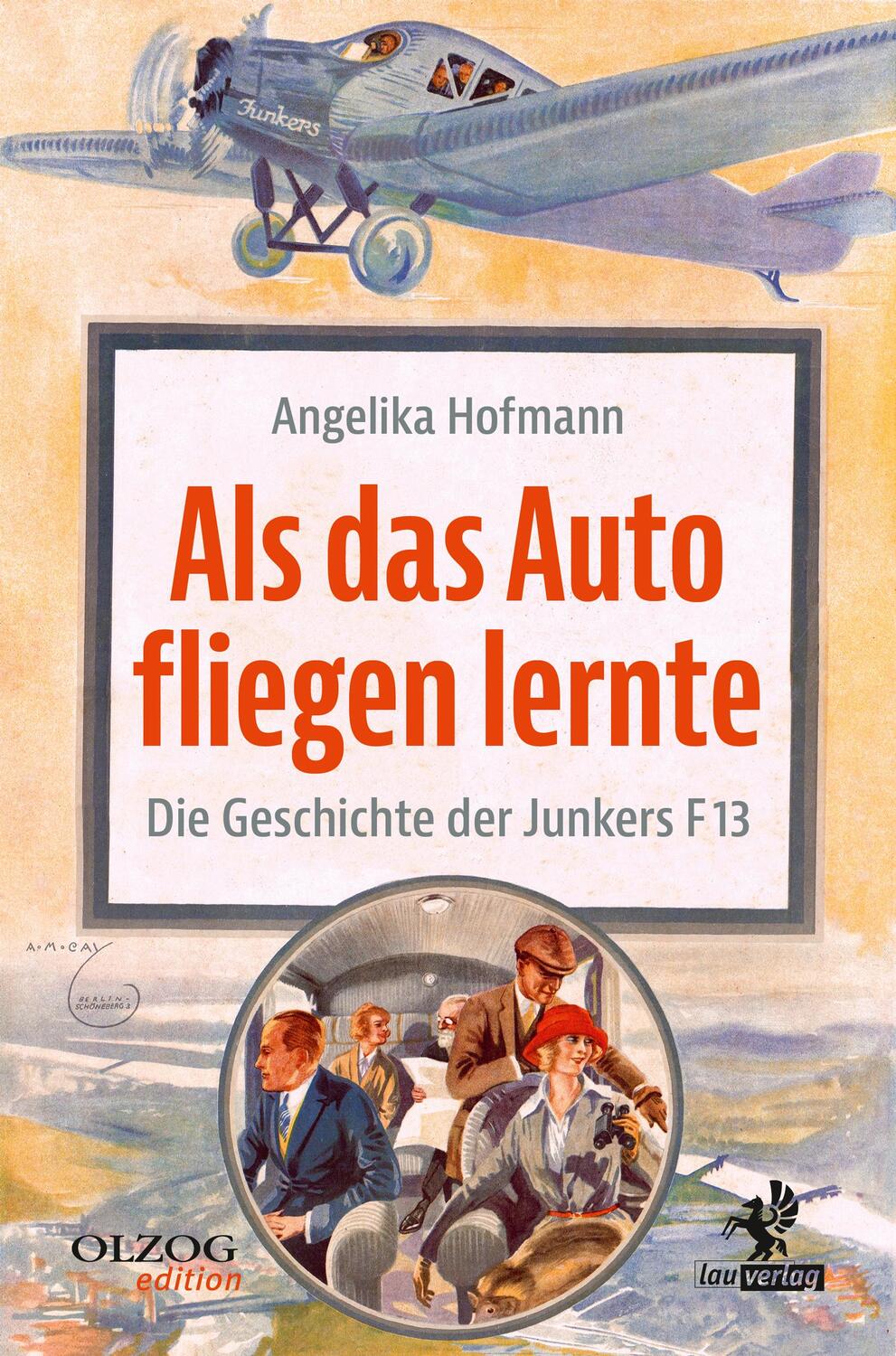 Cover: 9783957682093 | Als das Auto fliegen lernte | Die Geschichte der Junkers F 13 | Buch