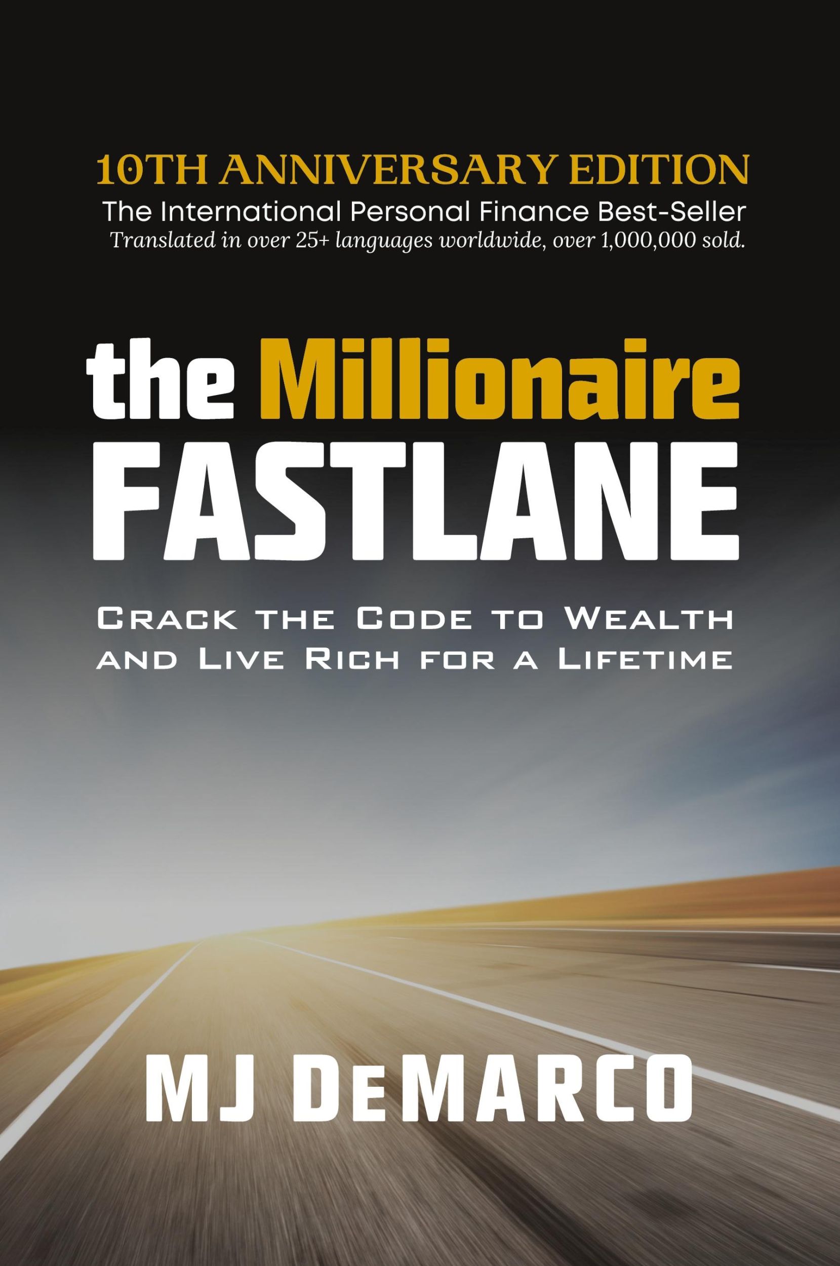 Cover: 9780984358106 | The Millionaire Fastlane | M. J. Demarco | Taschenbuch | Englisch