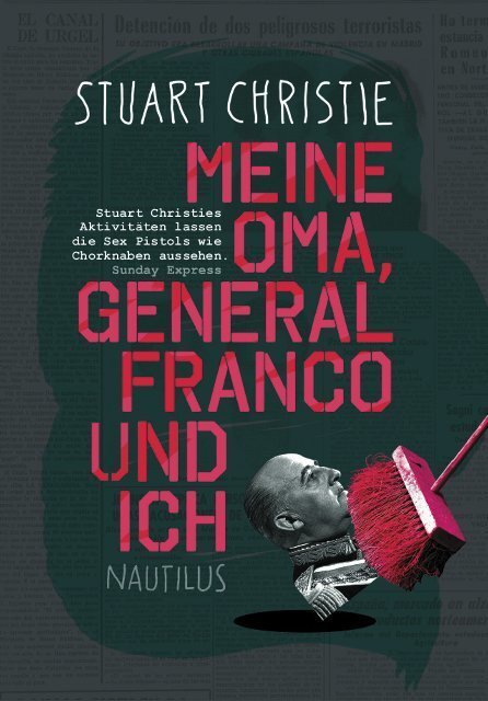 Cover: 9783894017873 | Meine Oma, General Franco und ich | Autobiographie | Stuart Christie