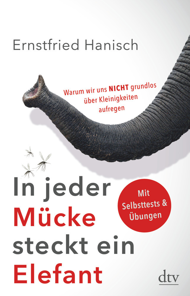 Cover: 9783423349505 | In jeder Mücke steckt ein Elefant | Ernstfried Hanisch | Taschenbuch