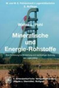 Cover: 9783510652129 | Mineralische und Energie-Rohstoffe | Walter Pohl | Taschenbuch | 2005