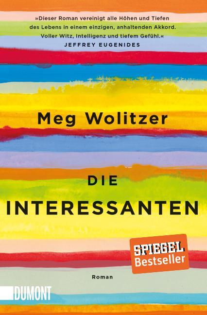 Cover: 9783832163396 | Die Interessanten | Meg Wolitzer | Taschenbuch | DuMont Taschenbücher