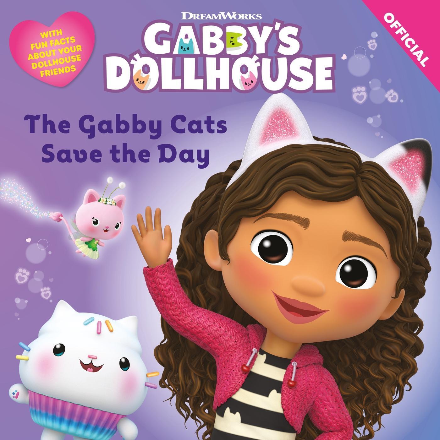 Cover: 9781408371862 | DreamWorks Gabby's Dollhouse: The Gabby Cats Save the Day | Dollhouse