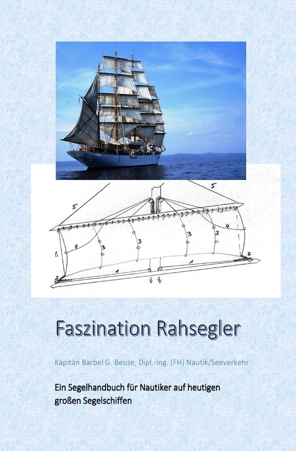 Cover: 9783746716794 | Faszination Rahsegler | Bärbel Beuse | Taschenbuch | epubli