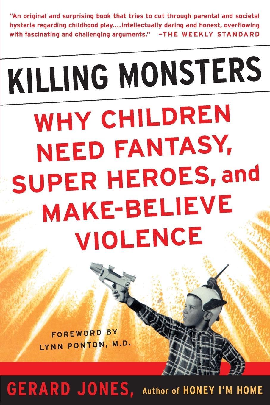Cover: 9780465036967 | Killing Monsters | Gerard Jones | Taschenbuch | Paperback | Englisch
