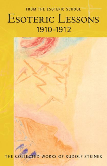 Cover: 9780880106177 | Esoteric Lessons 1910 - 1912 | Rudolf Steiner | Taschenbuch | Englisch