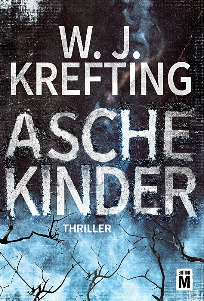 Cover: 9781503901162 | Aschekinder | Thriller | Wilhelm J. Krefting | Taschenbuch | Deutsch