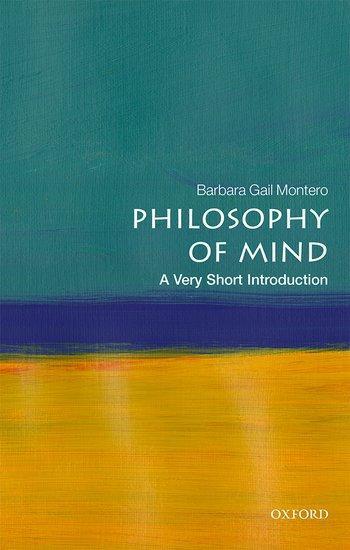 Cover: 9780198809074 | Philosophy of Mind: A Very Short Introduction | Barbara Gail Montero