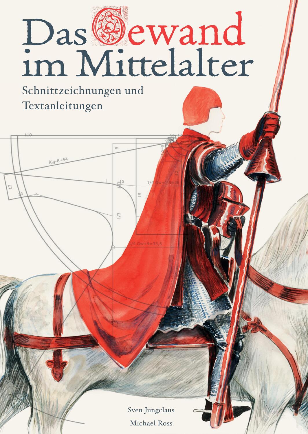 Cover: 9783732295661 | Das Gewand im Mittelalter | Schnittzeichnungen und Textanleitungen