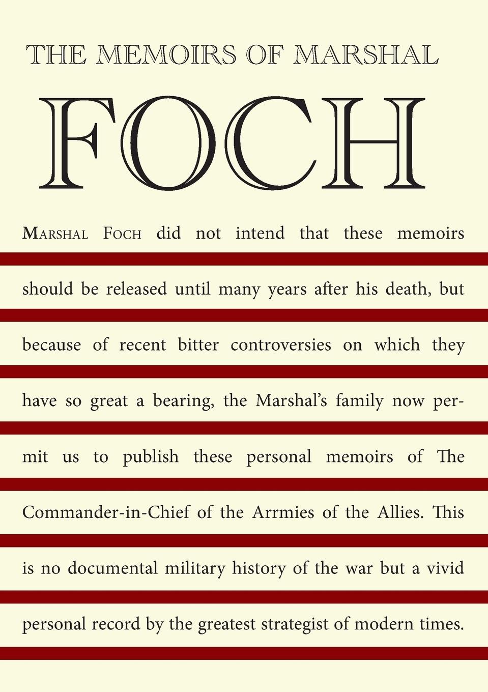 Cover: 9781783314843 | THE MEMOIRS OF MARSHAL FOCH | Marshal Foch | Taschenbuch | Englisch