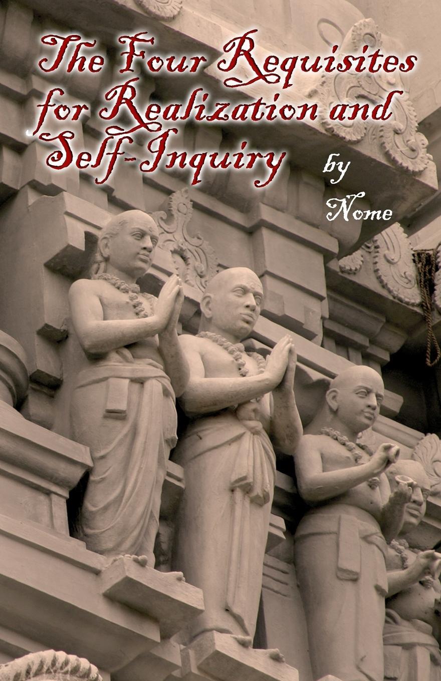 Cover: 9780970366764 | The Four Requisites for Realization and Self-Inquiry | Nome | Buch