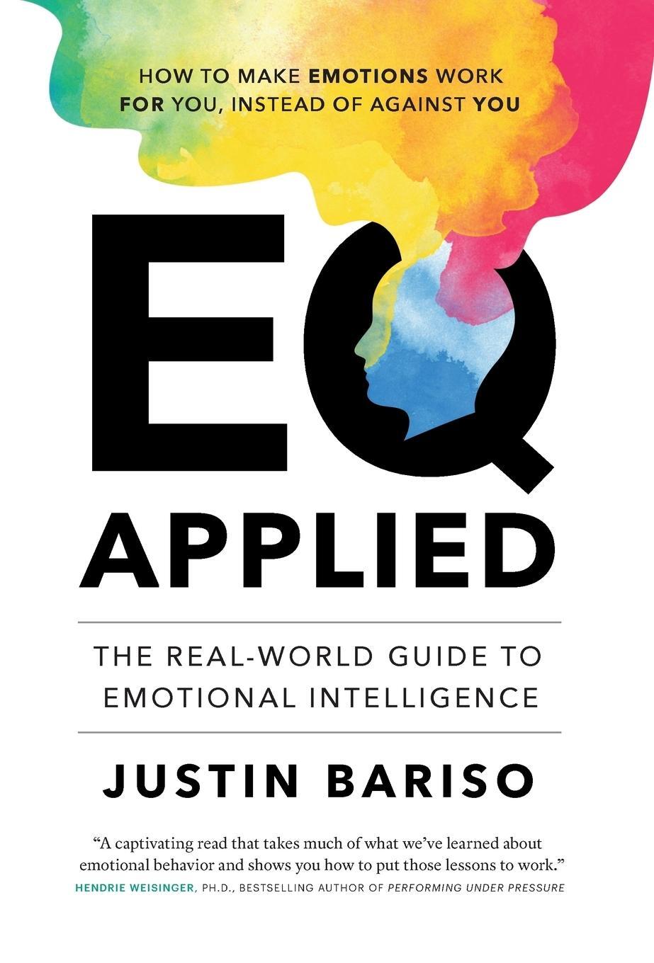 Cover: 9783981984125 | EQ Applied | The Real-World Guide to Emotional Intelligence | Bariso