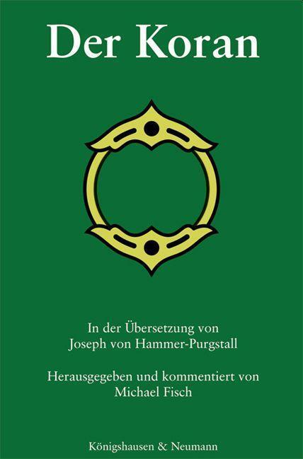 Cover: 9783826078262 | Der Koran | In der Übersetzung von Joseph von Hammer-Purgstall | Fisch