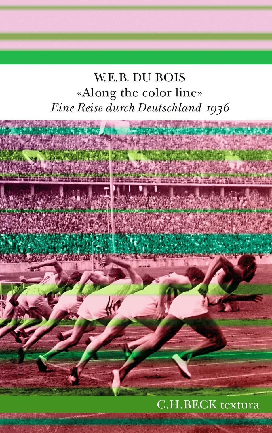 Cover: 9783406791543 | 'Along the color line' | Eine Reise durch Deutschland 1936 | Bois