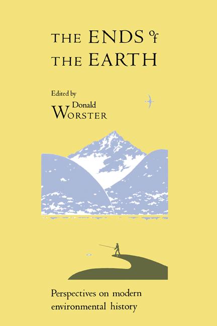 Cover: 9780521348461 | The Ends of the Earth | Perspectives on Modern Environmental History