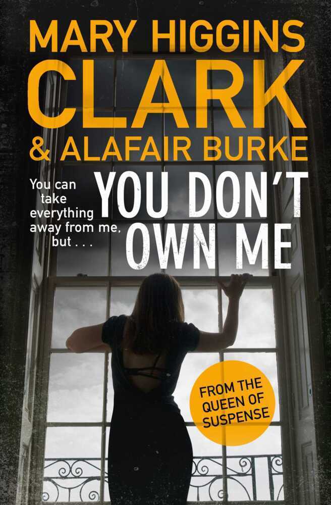 Cover: 9781471168444 | You Don't Own Me | Mary Higgins Clark (u. a.) | Taschenbuch | 288 S.