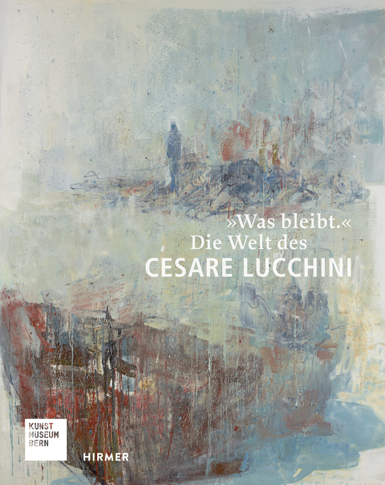 Cover: 9783777426983 | "Was bleibt." | Kunstmuseum Bern | Buch | Deutsch | 2016 | Hirmer