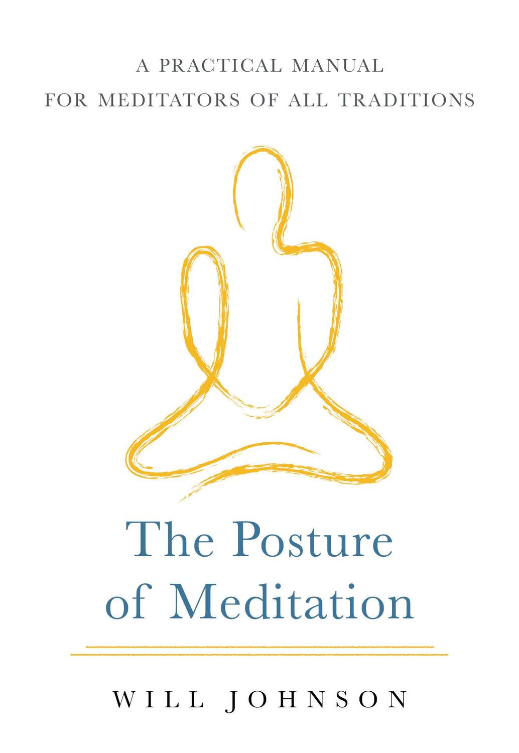 Cover: 9781611808001 | The Posture of Meditation | Will Johnson | Taschenbuch | Englisch