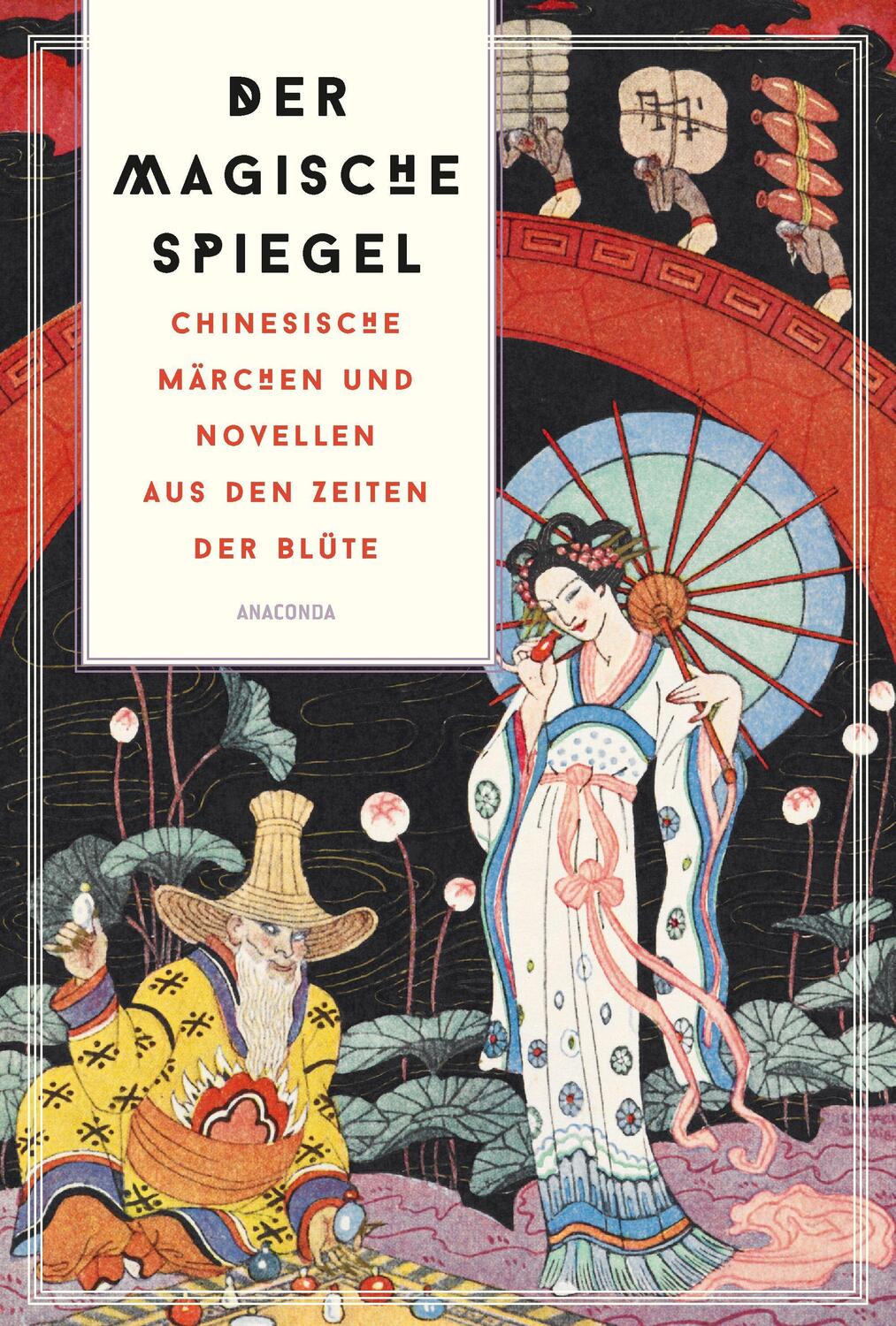 Cover: 9783730612477 | Der magische Spiegel. Chinesische Märchen und Novellen aus den...