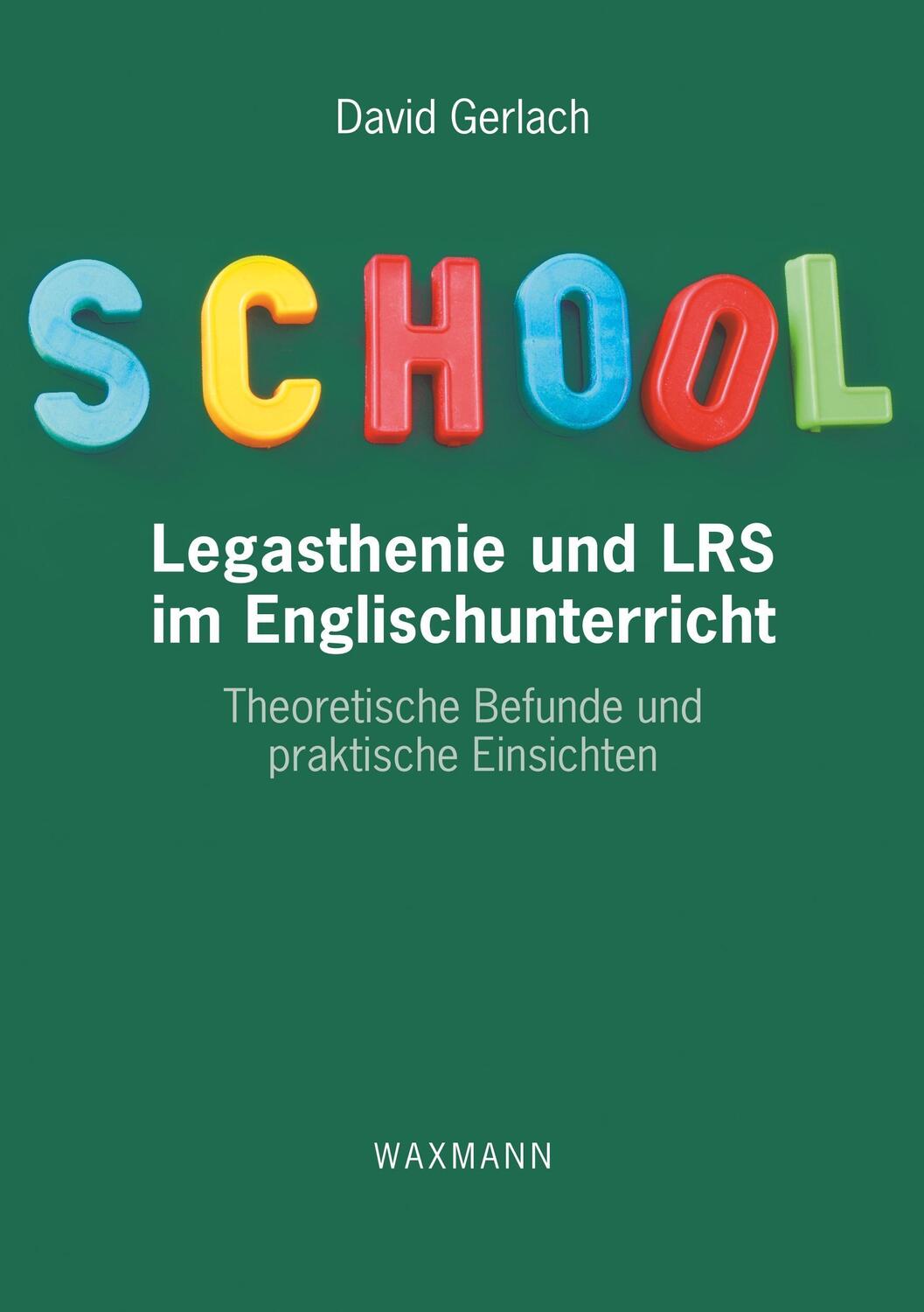 Cover: 9783830923480 | Legasthenie und LRS im Englischunterricht | David Gerlach | Buch